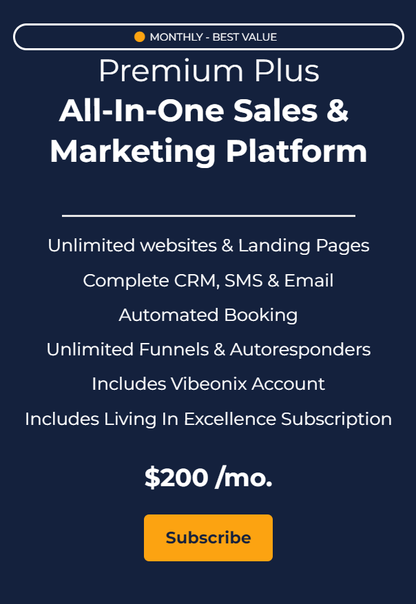 Premium Plus All-In-One Marketing Platform + Living In Excellence